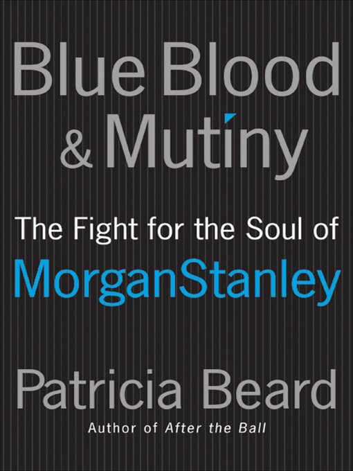 Title details for Blue Blood & Mutiny by Patricia Beard - Available